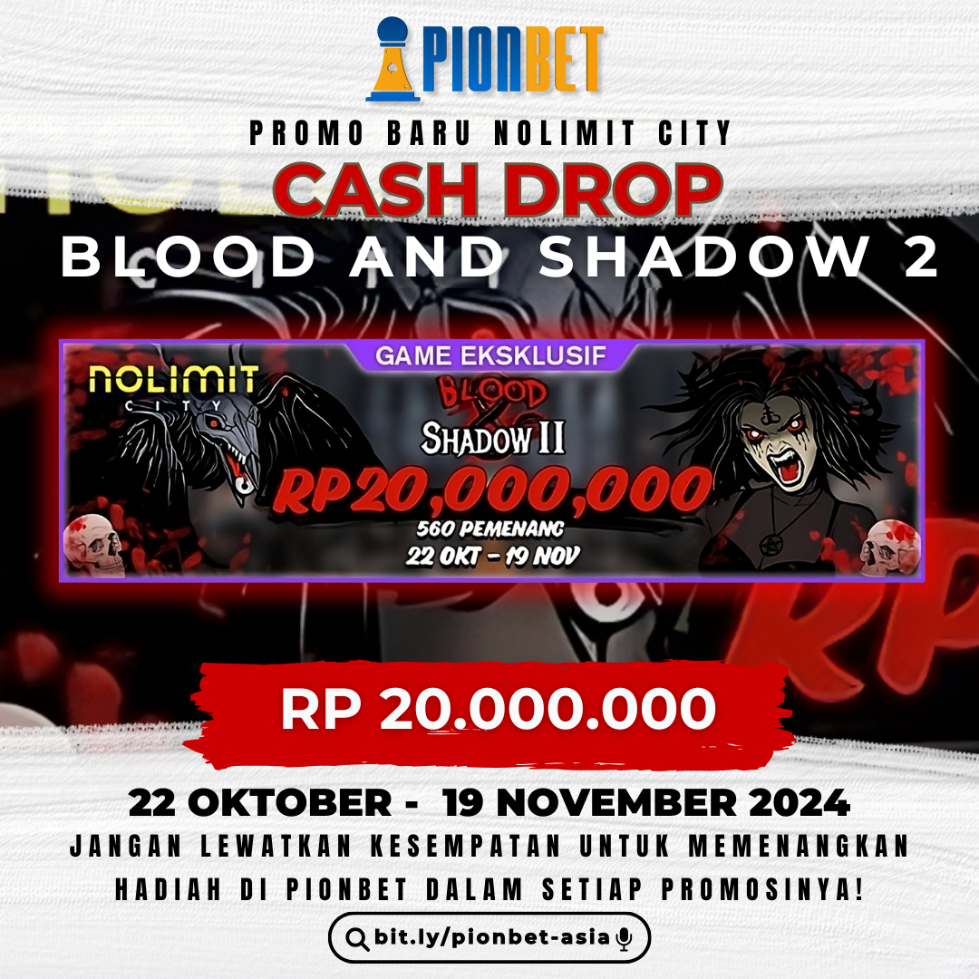 Pionbet ; Turnamen Blood and Shadow 2 Cash Drop